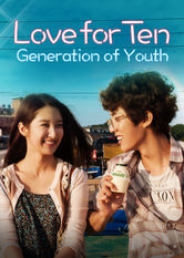 Love for Ten: Generation of Youth