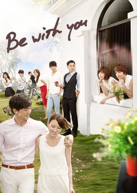 Be with You - Season 1