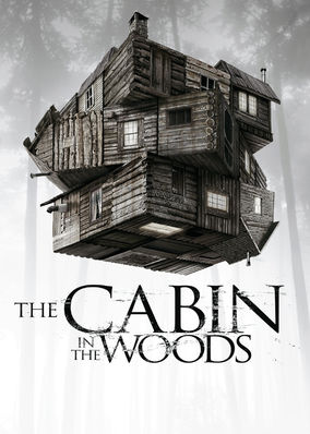 Cabin in the Woods, The