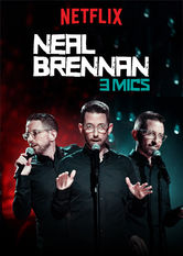 Neal Brennan: 3 Mics