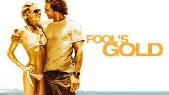 Fool's Gold (2008) on Netflix in the Netherlands Fool's Gold (2008) on Netflix in the Netherlands