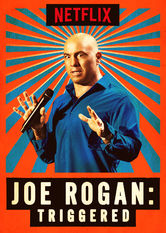 Joe Rogan: Triggered